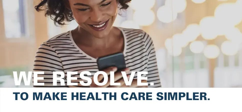 We resolve to make health care simpler